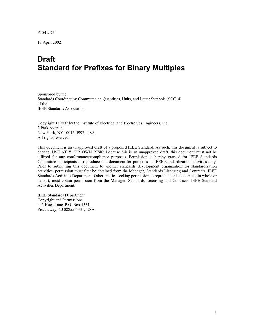 Proposed Standard for Prefixes for Binary Multiples