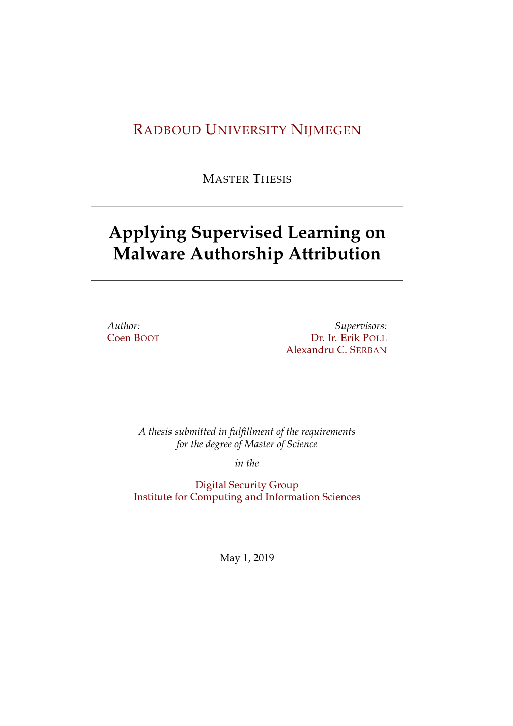 Applying Supervised Learning on Malware Authorship Attribution