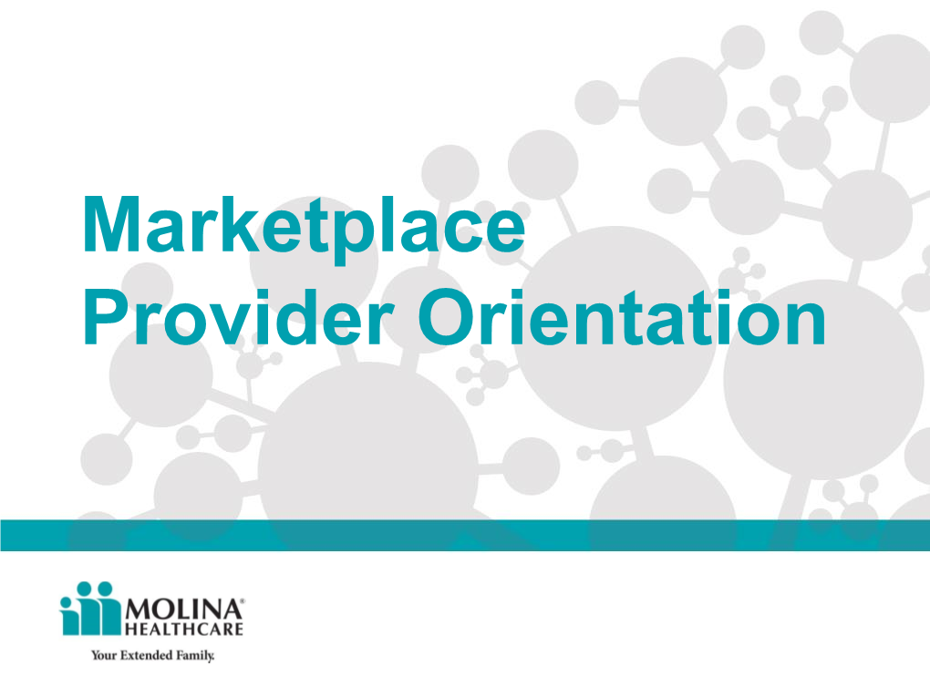 Marketplace Provider Orientation