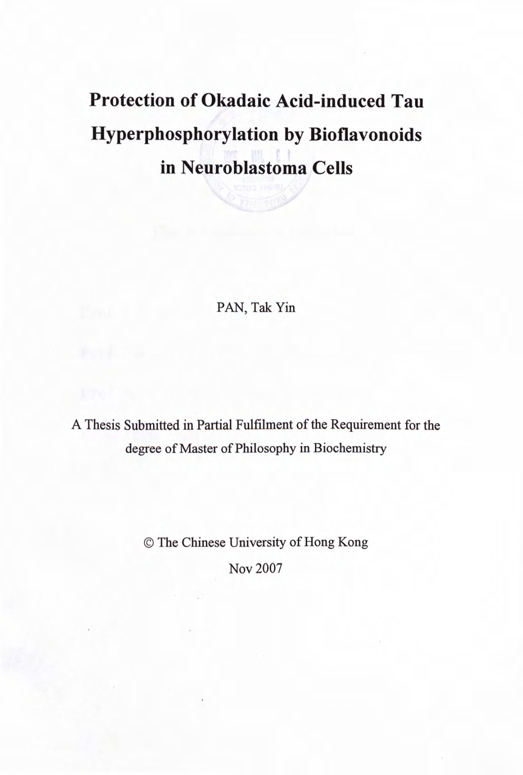 Protection of Okadaic Acid-Induced Tau Hyperphosphorylation by Bioflavonoids in Neuroblastoma Cells