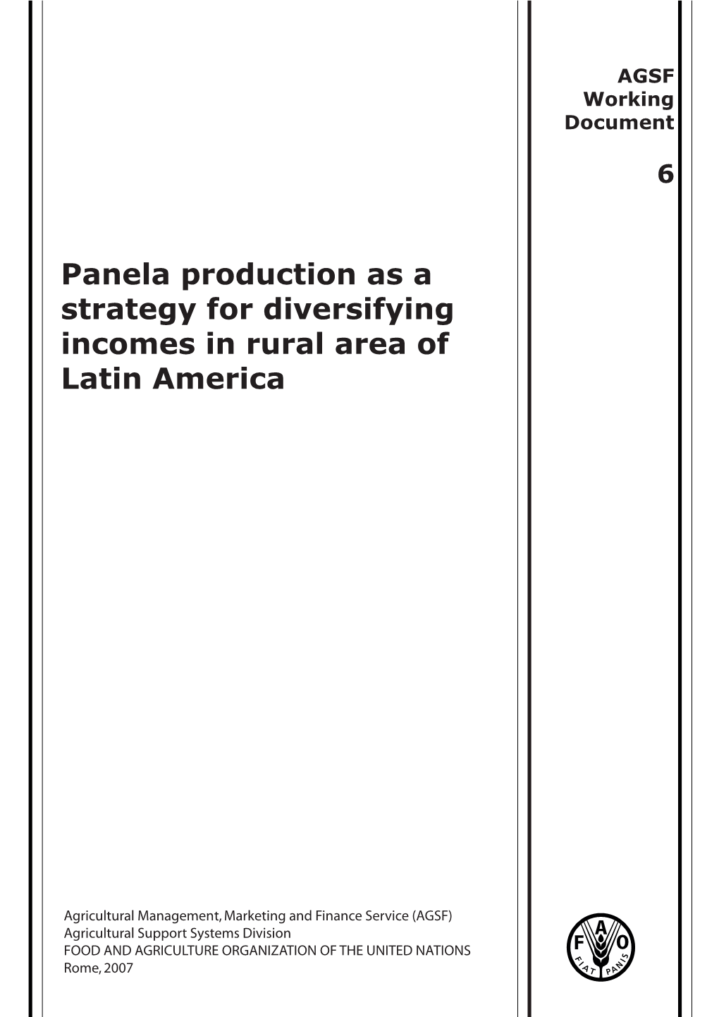 Panela Production As a Strategy for Diversifying Incomes in Rural Area of Latin America