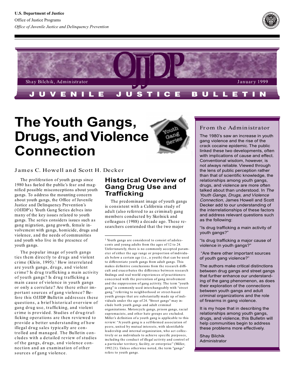 The Youth Gangs, Drugs, & Violence Connection