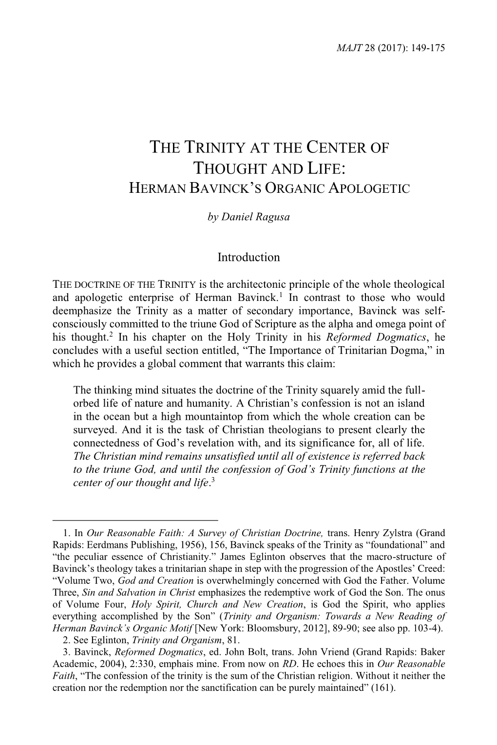 The Trinity at the Center of Thought and Life: Herman Bavinck’S Organic Apologetic