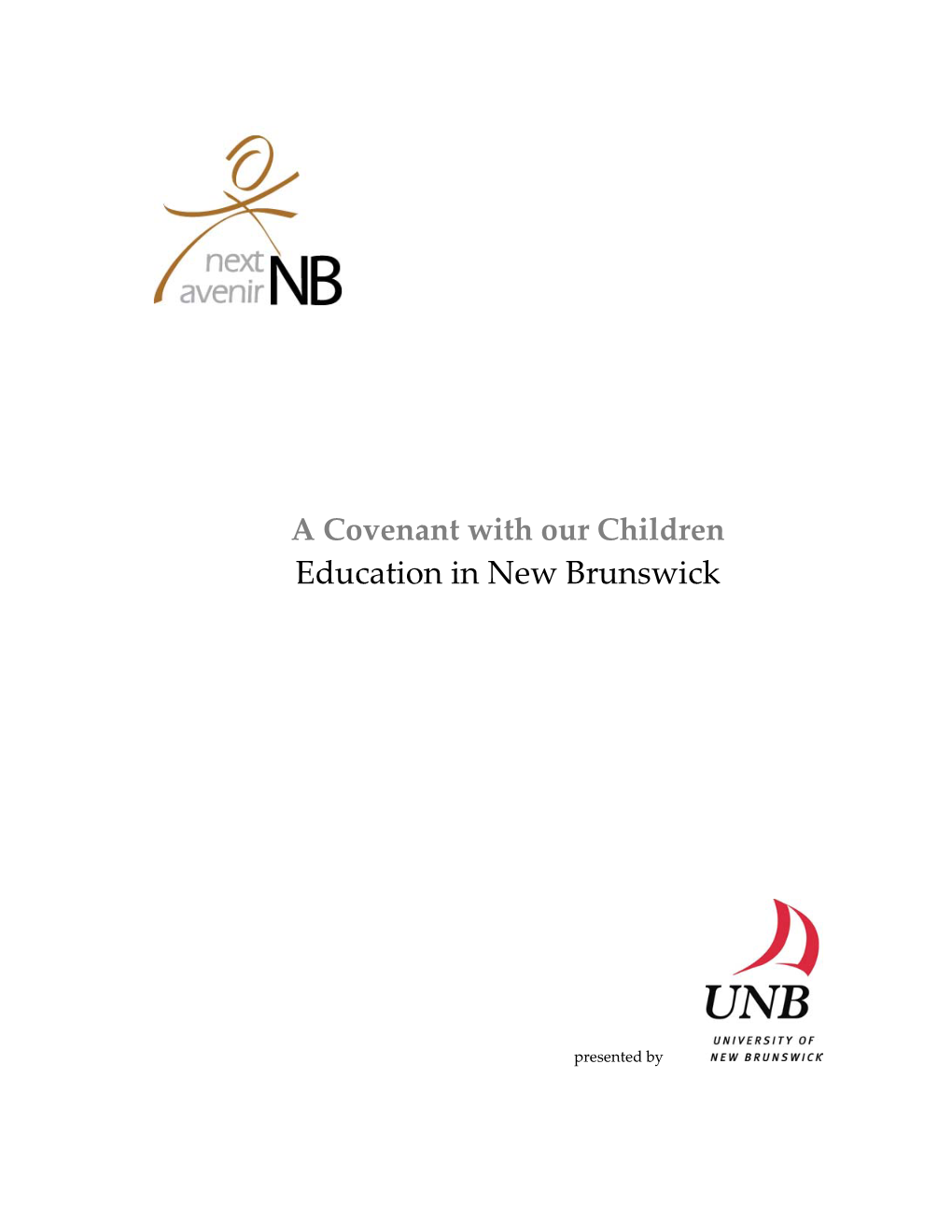 A Covenant with Our Children Education in New Brunswick