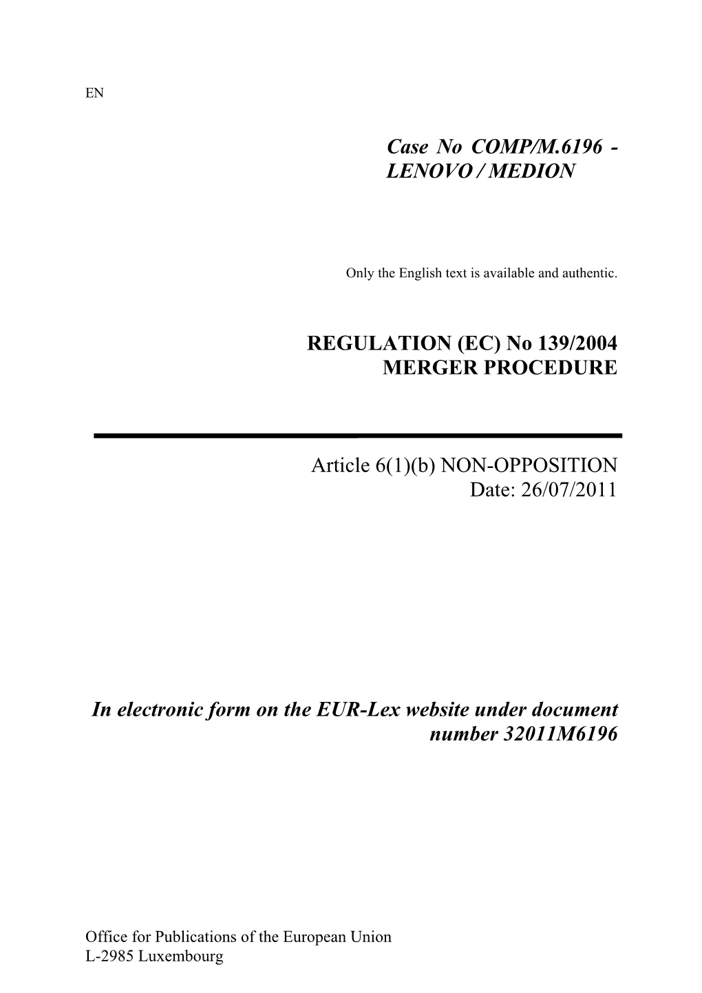 Case No COMP/M.6196 - LENOVO / MEDION