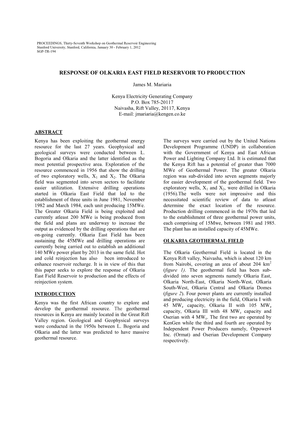 Response of Olkaria East Field Reservoir to Production