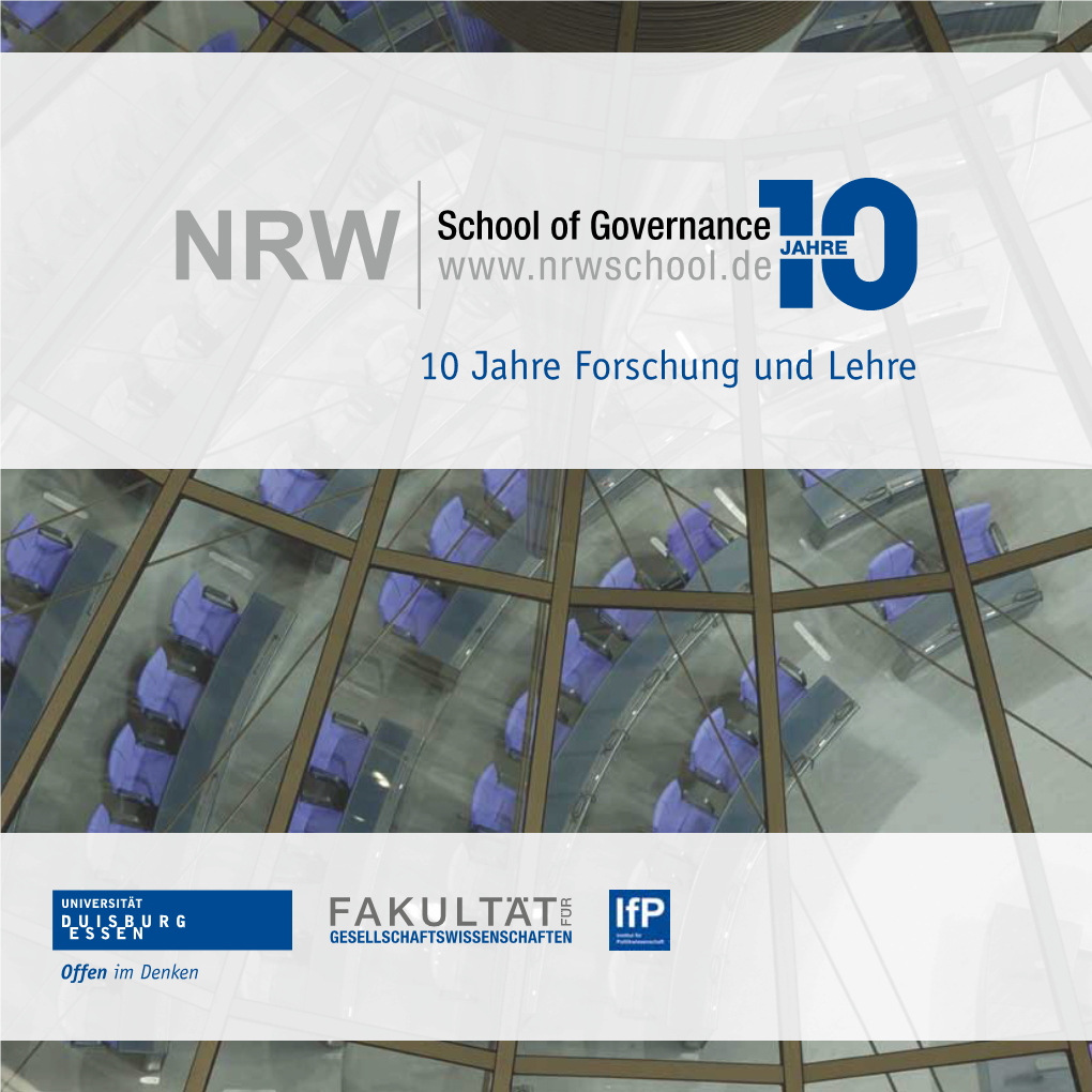 10 Jahre Forschung Und Lehre 10 Jahre NRW School of Governance