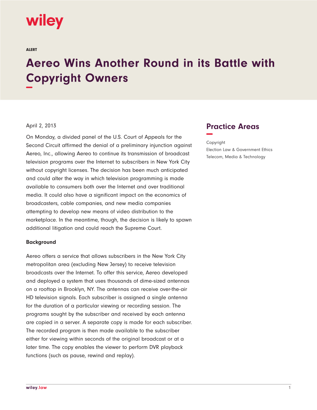 Aereo Wins Another Round in Its Battle with Copyright Owners −