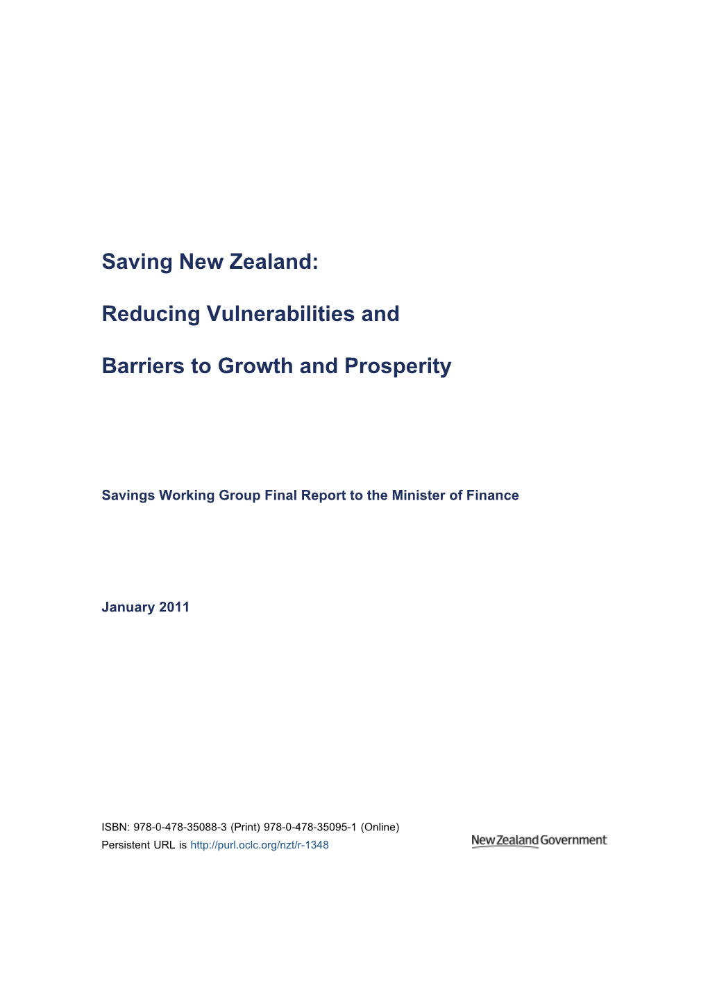 Saving New Zealand: Reducing Vulnerabilities and Barriers to Growth and Prosperity