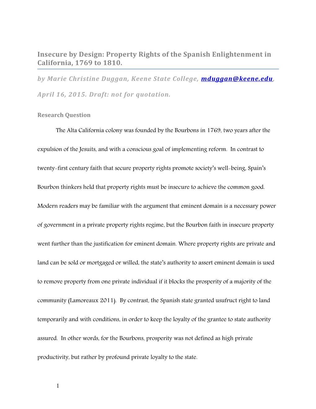 Insecure by Design: Property Rights of the Spanish Enlightenment in California, 1769 to 1810