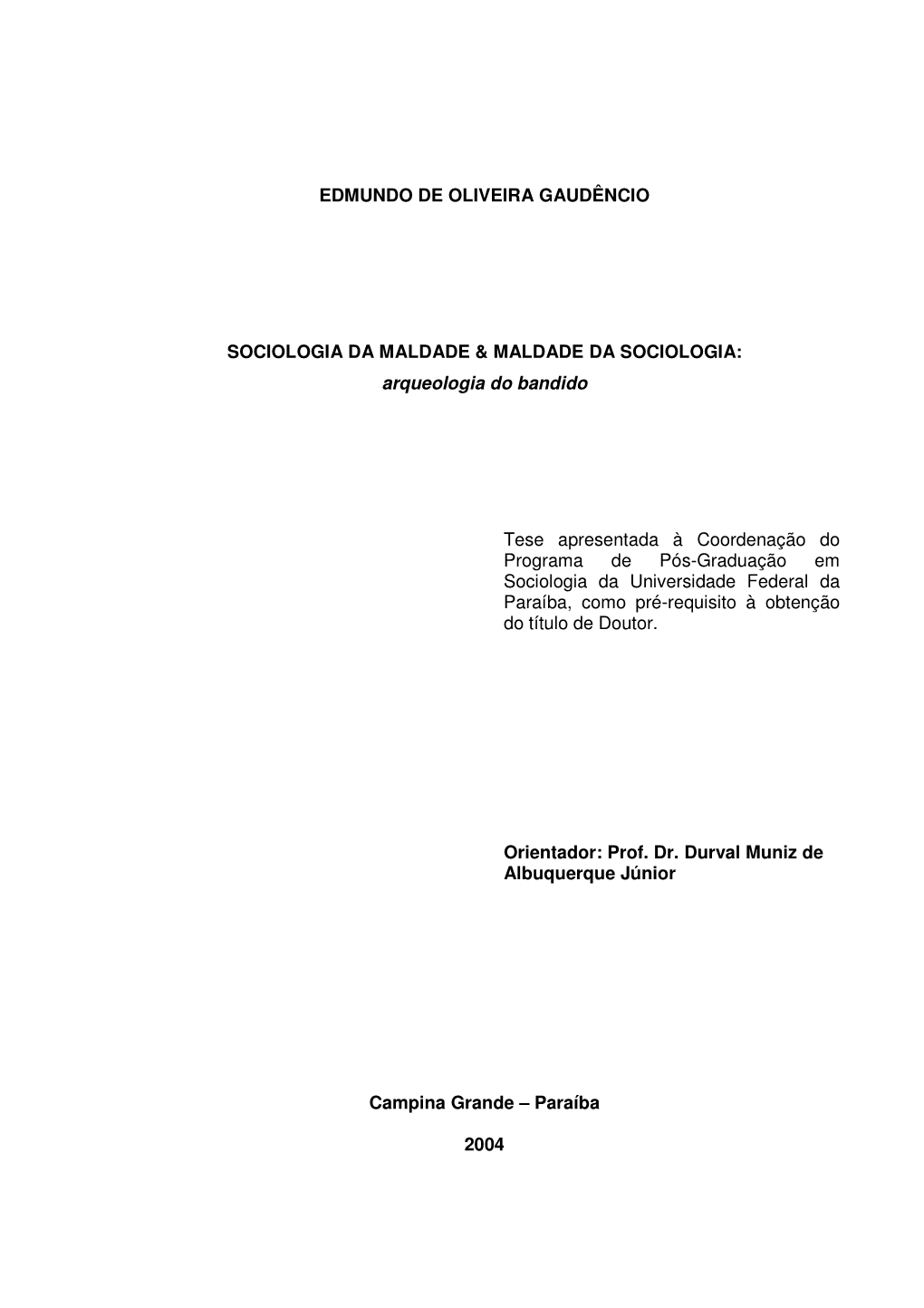 Edmundo De Oliveira Gaudêncio Sociologia Da