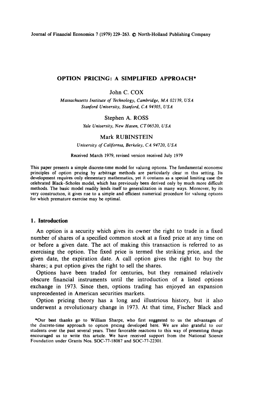 OPTION PRICING: a SIMPLIFIED APPROACH* John C. COX