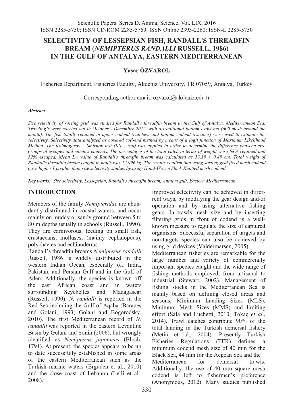 Selectivity of Lessepsian Fish, Randall's Threadfin Bream