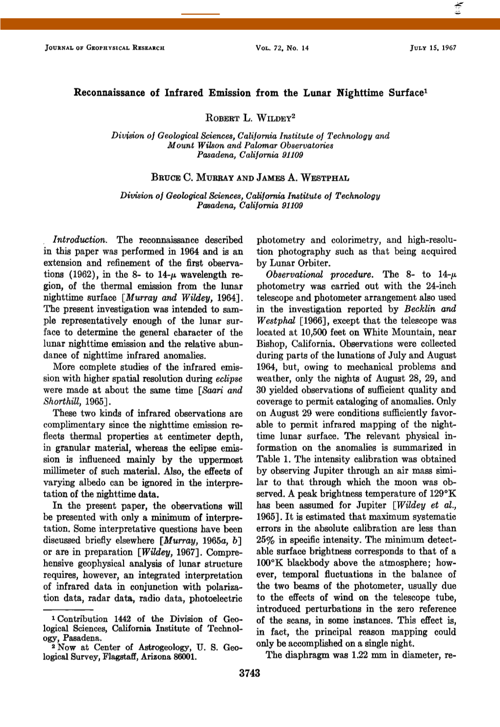 Reconnaissance of Infrared Emission from the Lunar Nighttime Surface