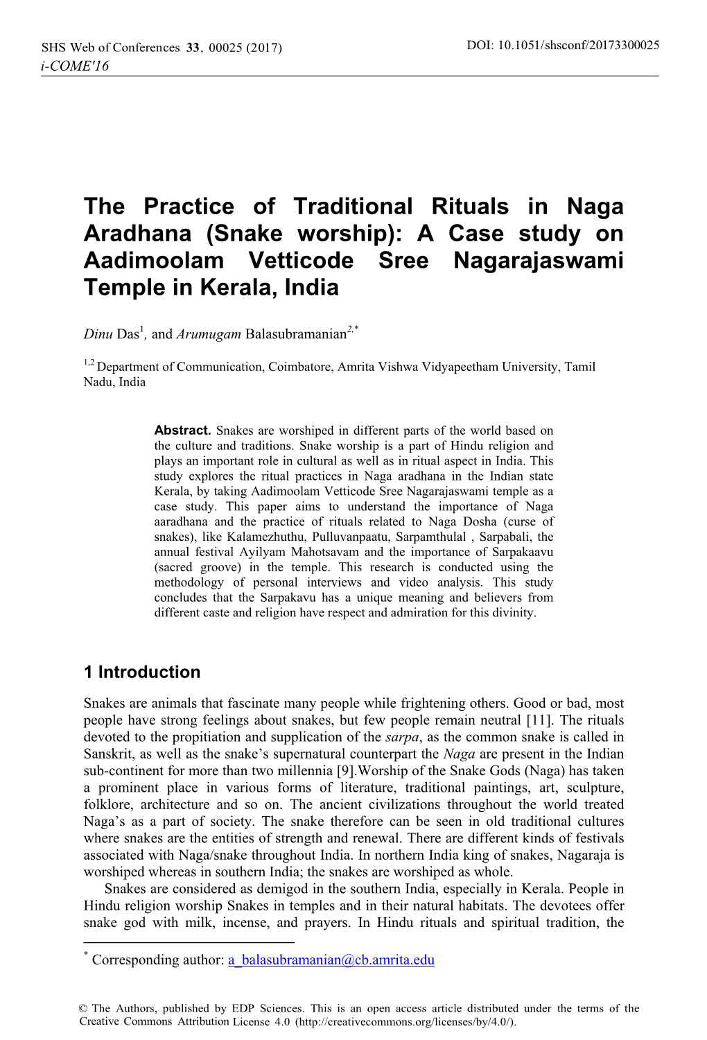 The Practice of Traditional Rituals in Naga Aradhana (Snake Worship): a Case Study on Aadimoolam Vetticode Sree Nagarajaswami Temple in Kerala, India