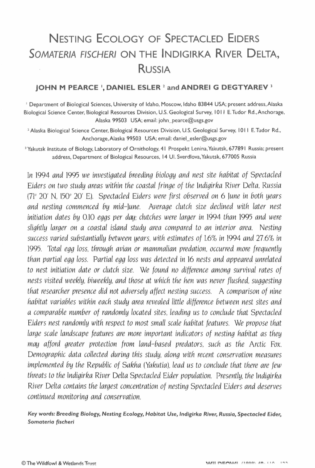 Nesting Ecology of Spectacled Eiders Somateria Fischeri on the Indigirka River Delta, Russia