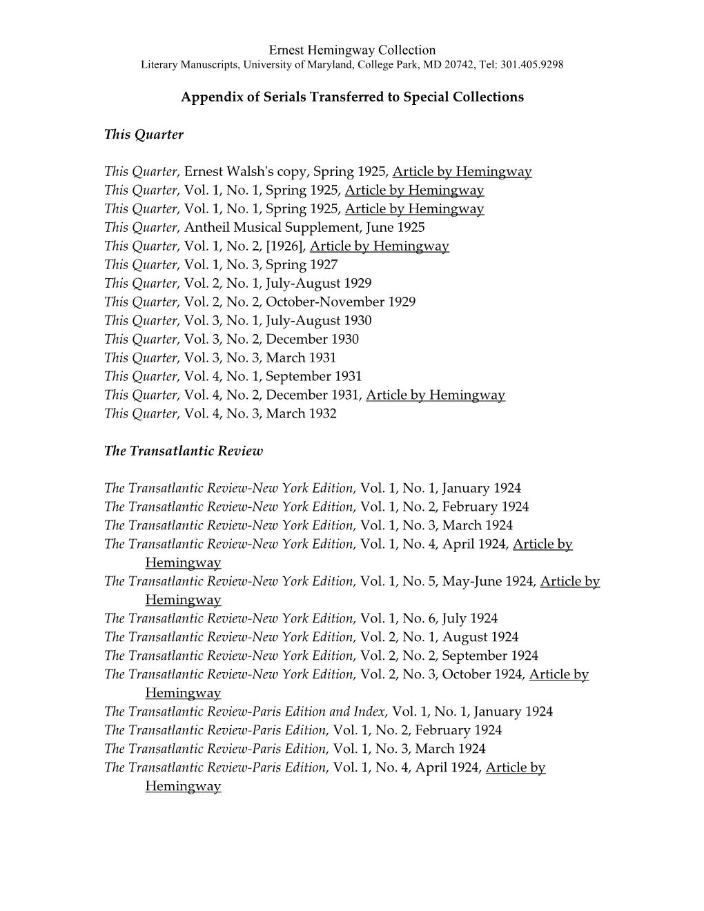 Ernest Hemingway Collection Appendix of Serials Transferred To