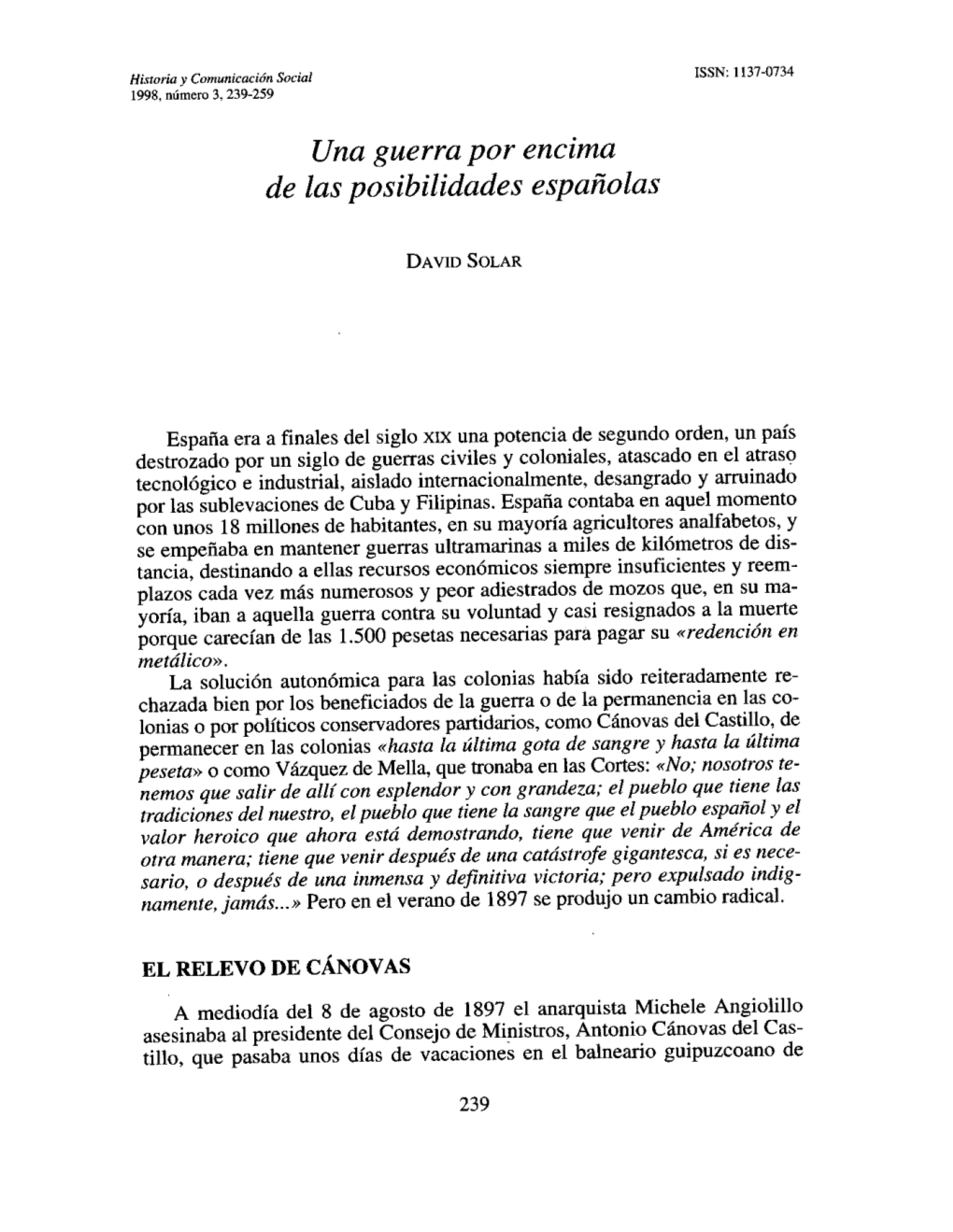 Una Guerra Por Encima De Las Posibilidades Españolas