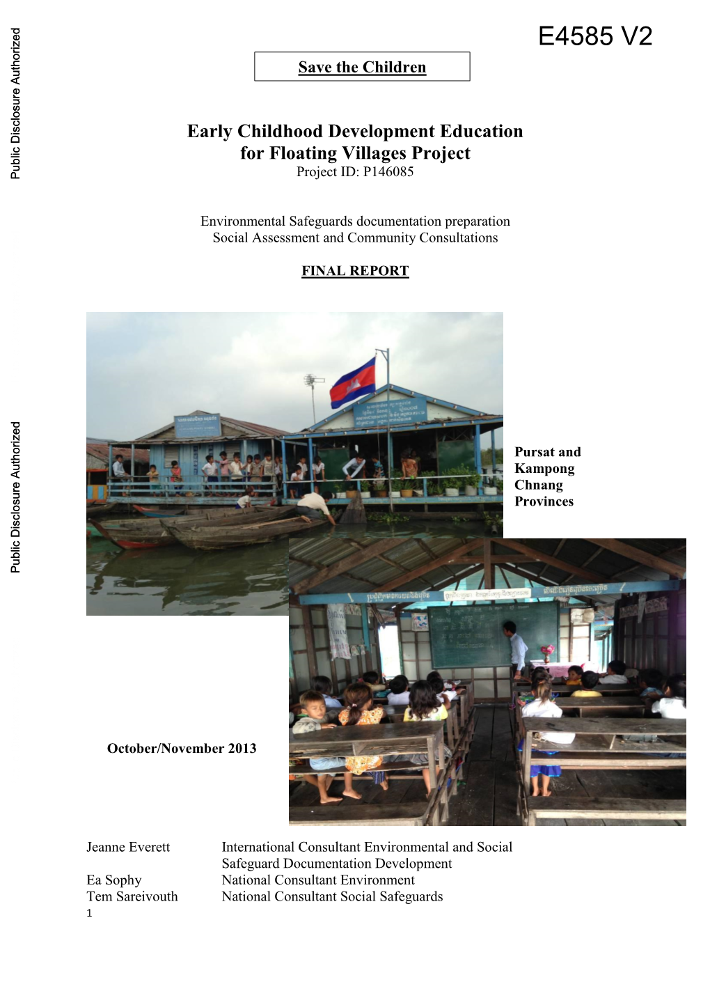 Early Childhood Development Education for Floating Villages Project Project ID: P146085 Public Disclosure Authorized