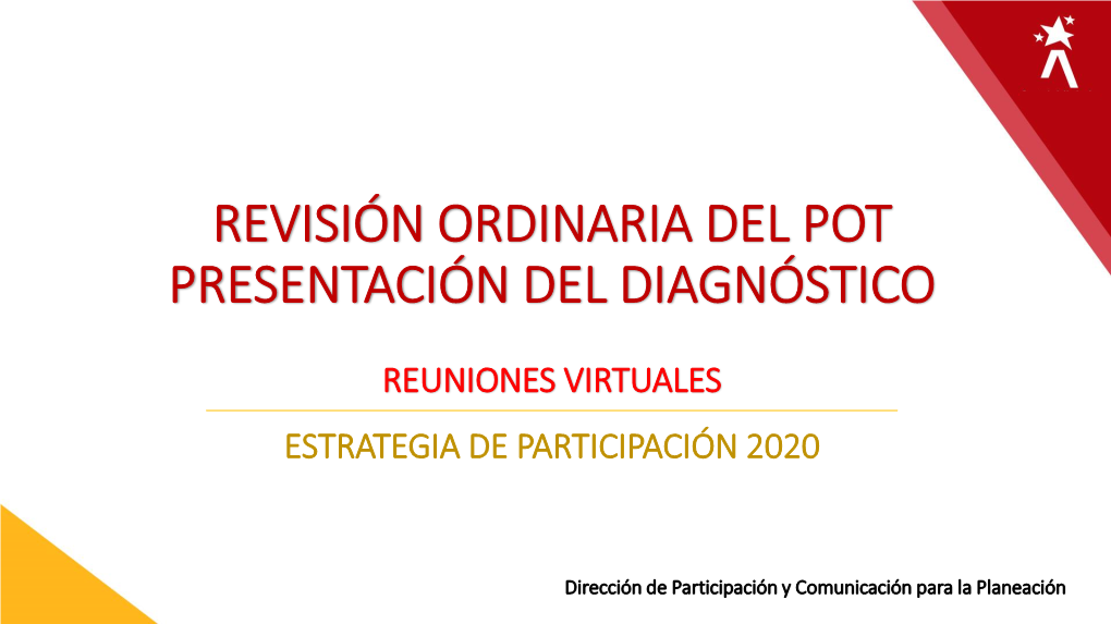 Revisión Ordinaria Del Pot Presentación Del Diagnóstico