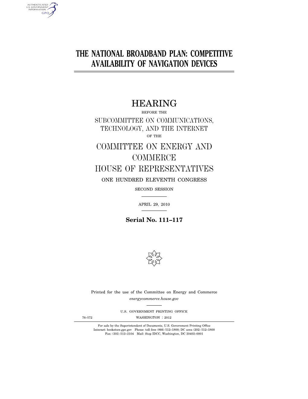 The National Broadband Plan: Competitive Availability of Navigation Devices