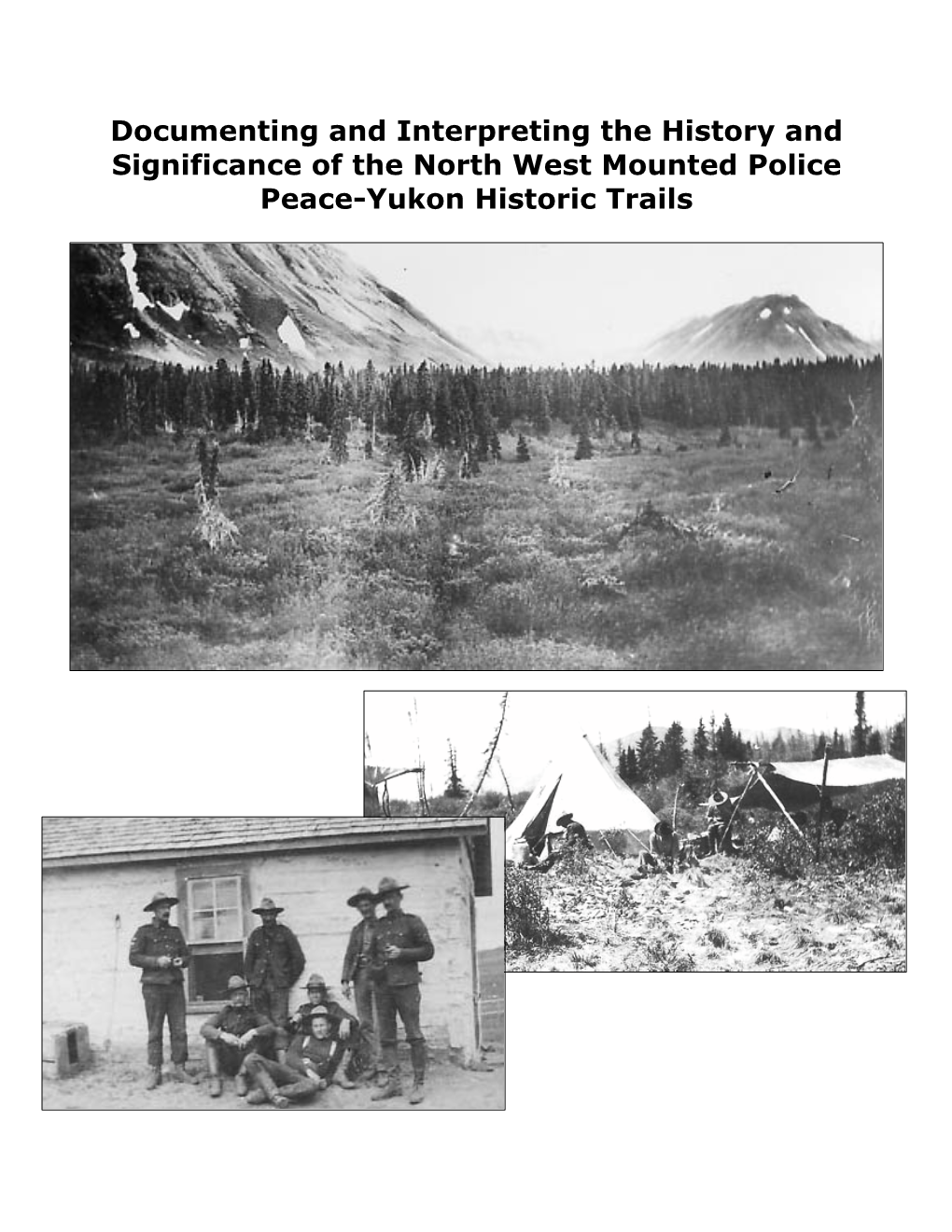 NWMP Trail Final Archival Report