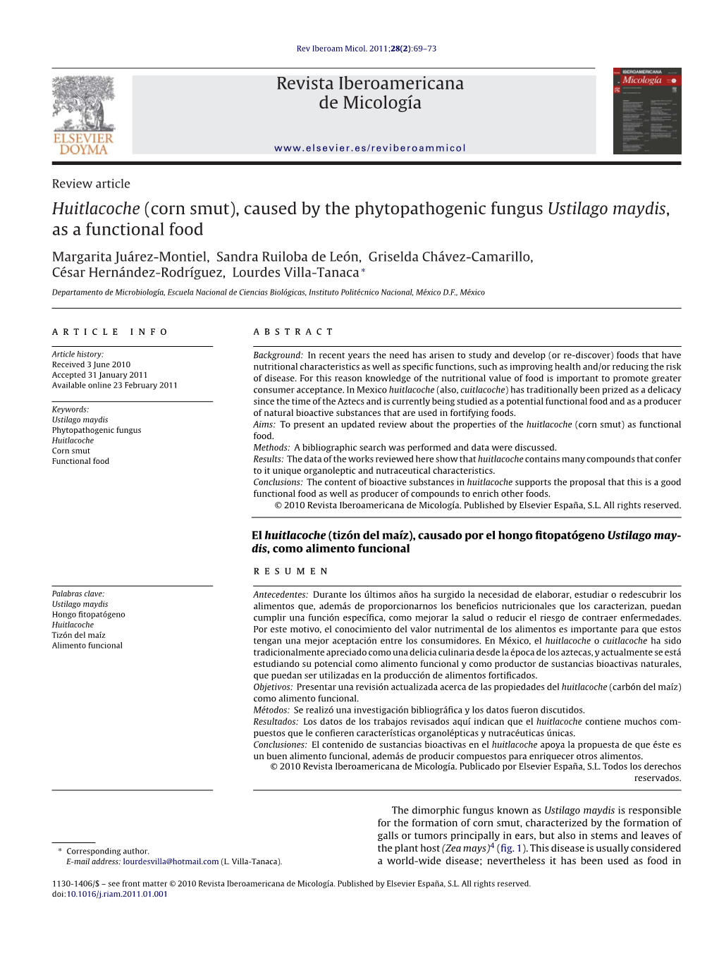 Revista Iberoamericana De Micología Huitlacoche (Corn Smut), Caused by the Phytopathogenic Fungus Ustilago Maydis, As a Functio