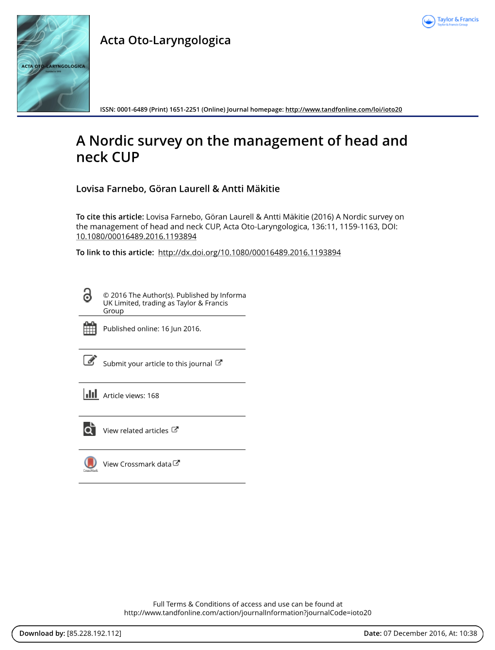 A Nordic Survey on the Management of Head and Neck CUP