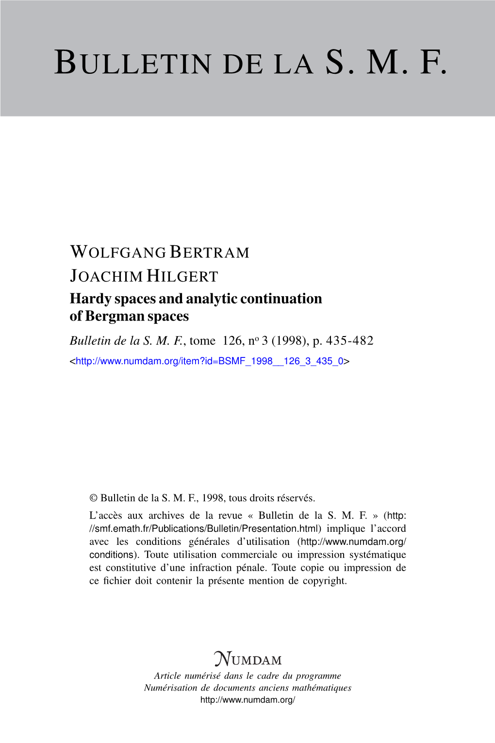 Hardy Spaces and Analytic Continuation of Bergman Spaces Bulletin De La S