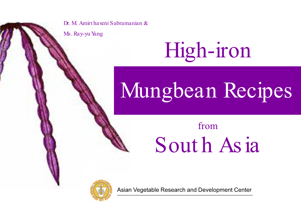 High-Iron Mungbean Recipes from South Asia Is Being Assigned Only a Limited Press Run