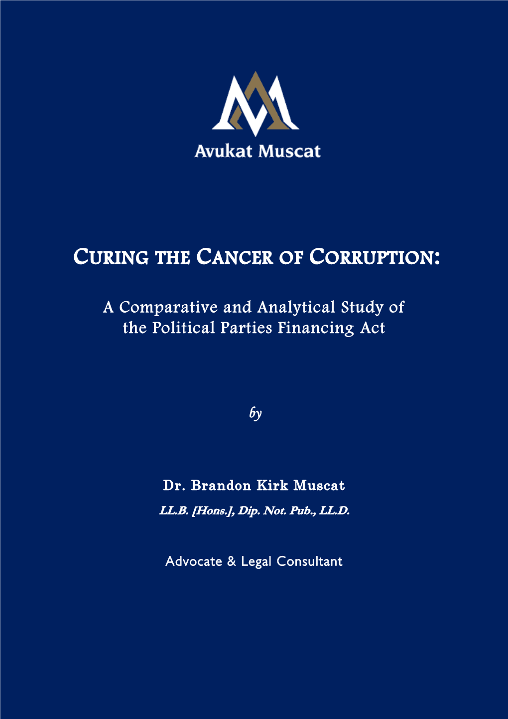 A Comparative and Analytical Study of the Political Parties Financing Act