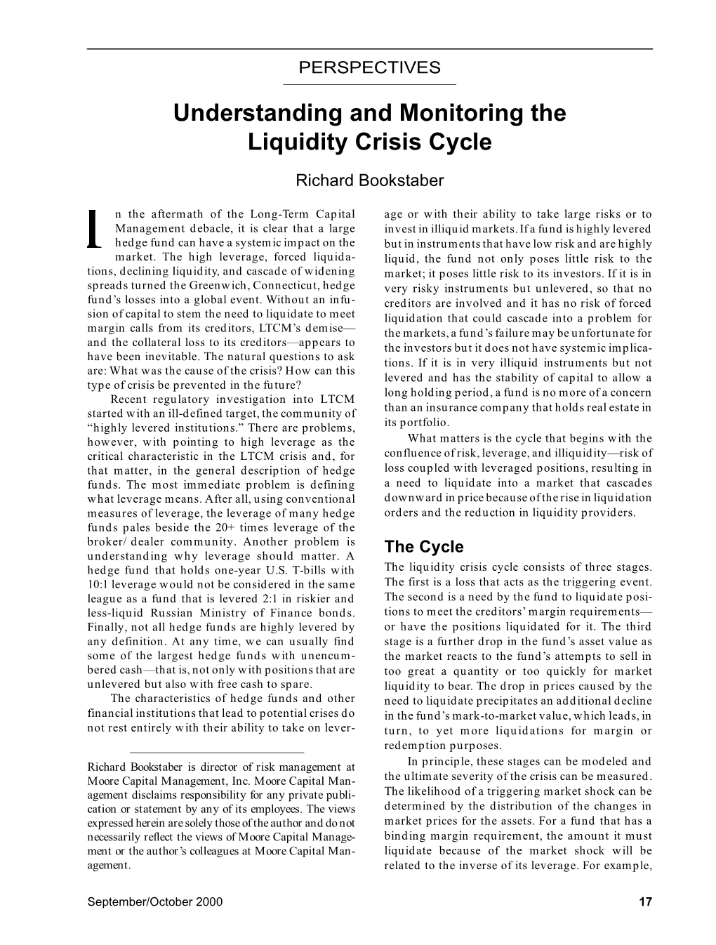 Understanding and Monitoring the Liquidity Crisis Cycle