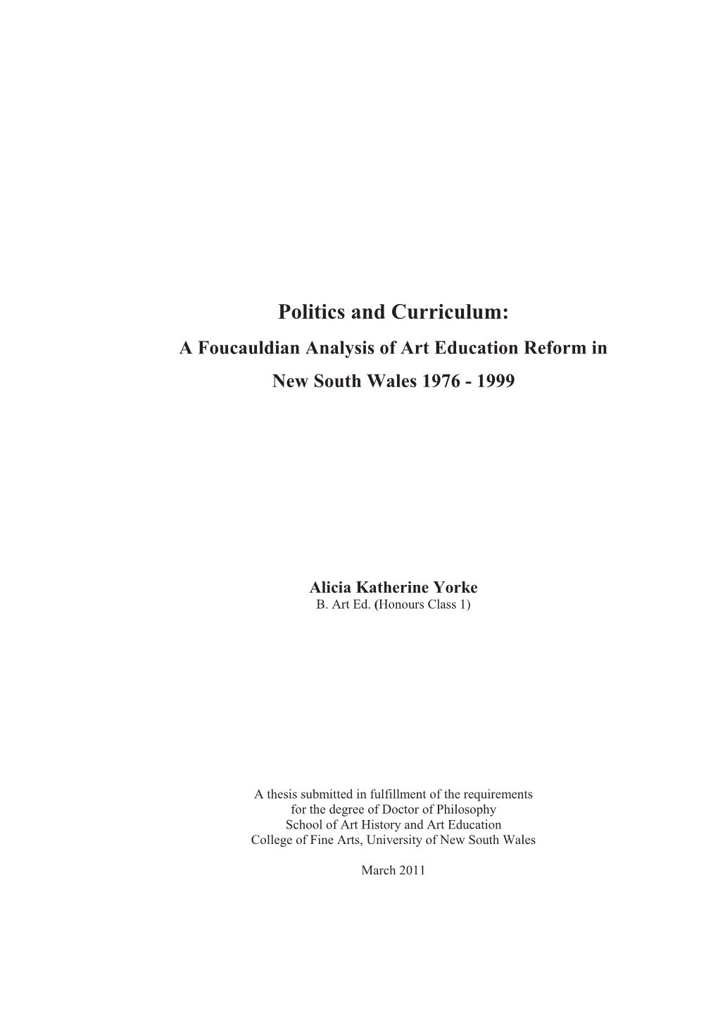 Politics and Curriculum: a Foucauldian Analysis of Art Education Reform in New South Wales 1976 - 1999