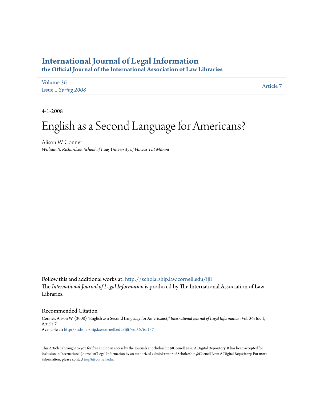 English As a Second Language for Americans? Alison W