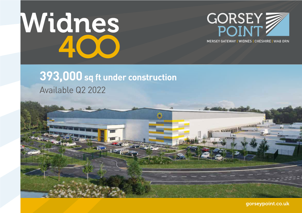 393,000Sq Ft Under Construction Available Q2 2022