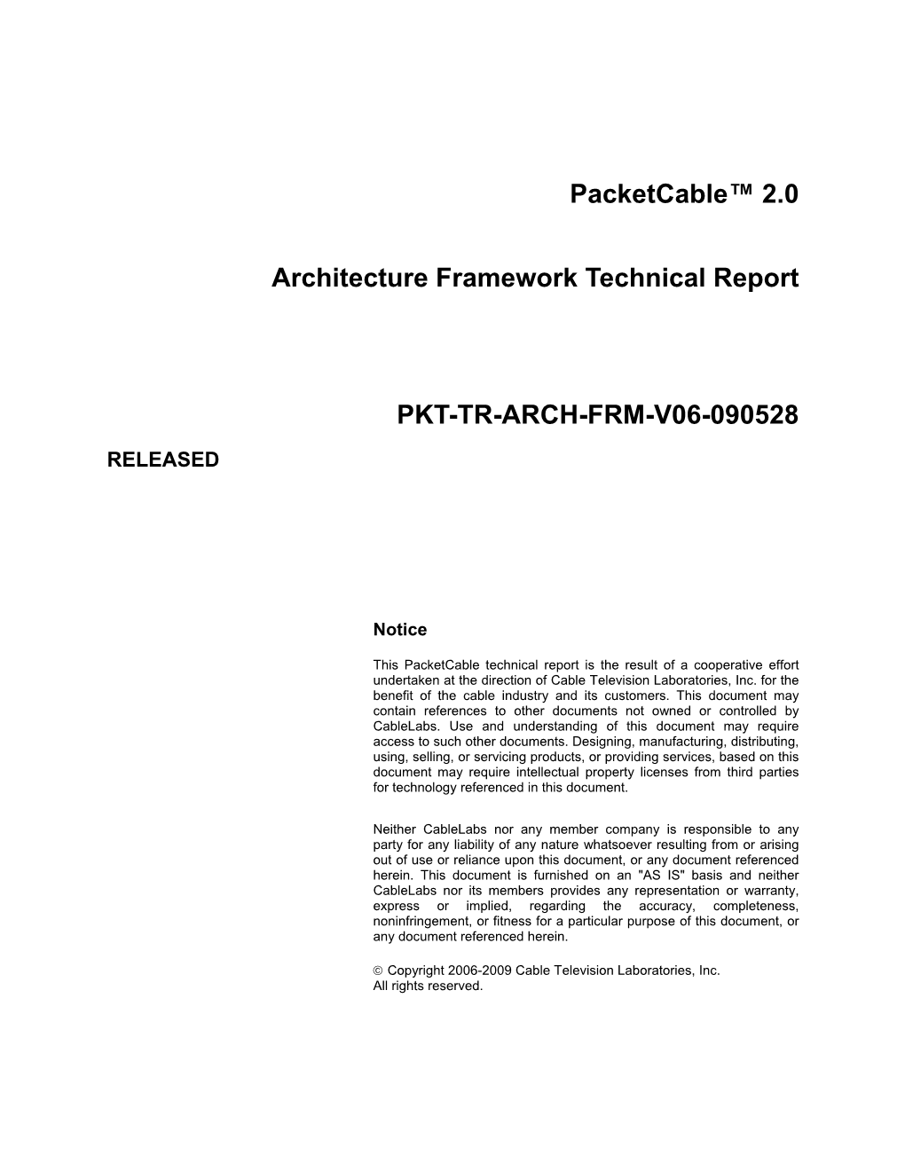 Packetcable™ Architecture Technical Report