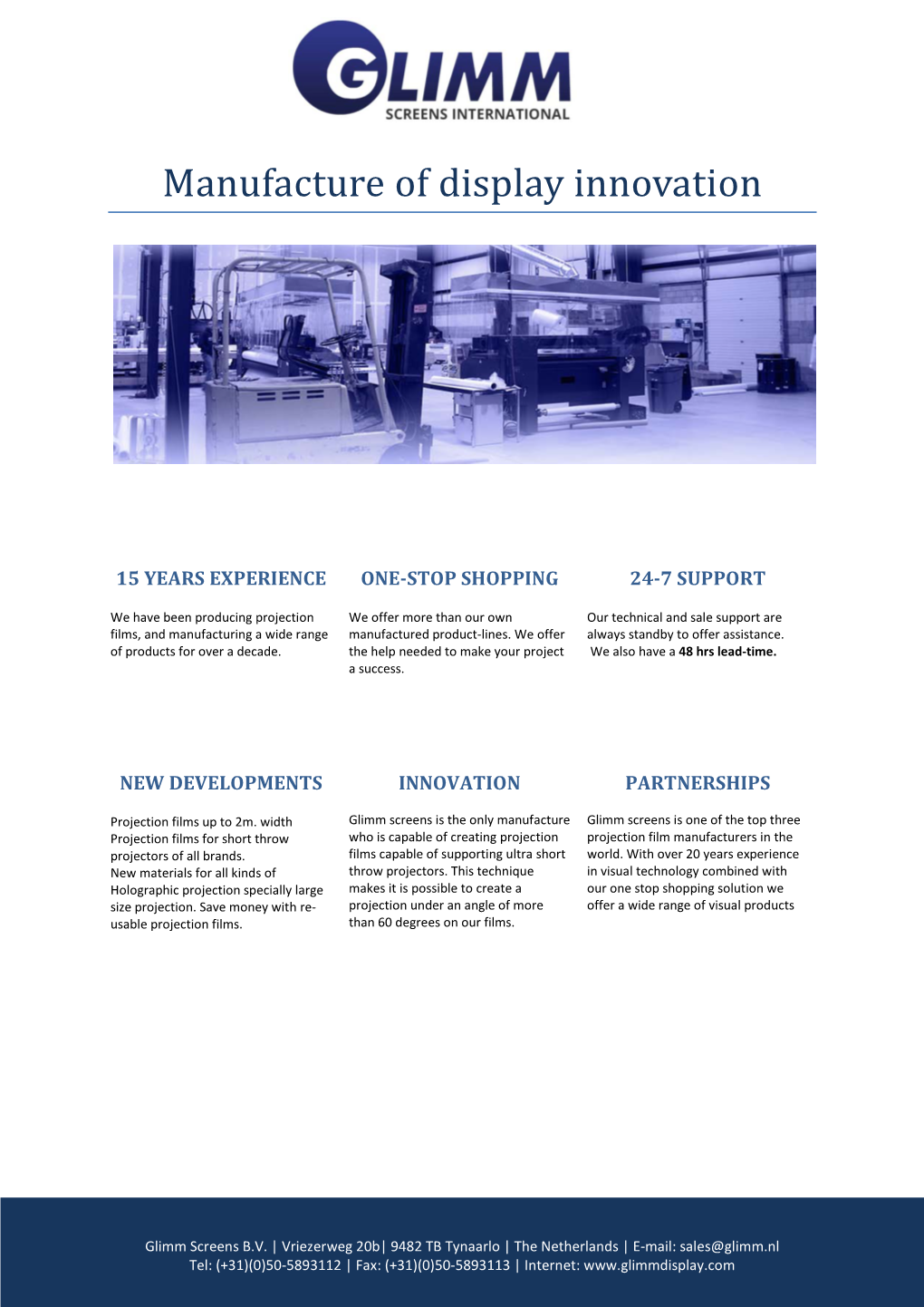 Manufacture of Display Innovation