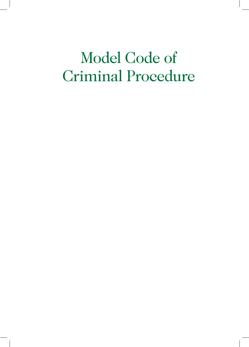 Model Code of Criminal Procedure 35 35