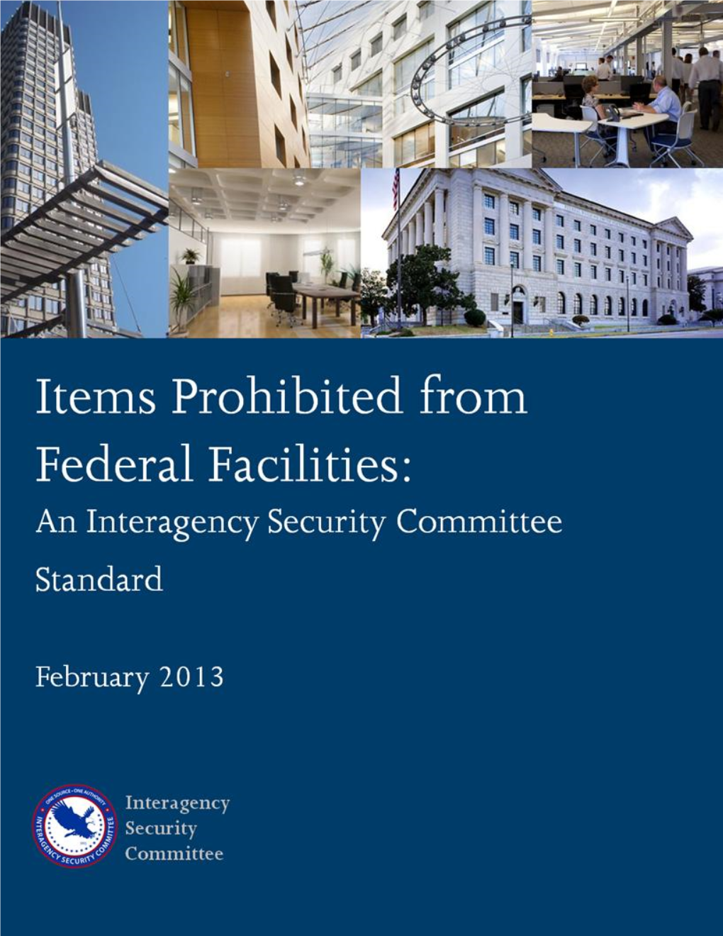 ISC Publication, Items Prohibited from Federal Facilities