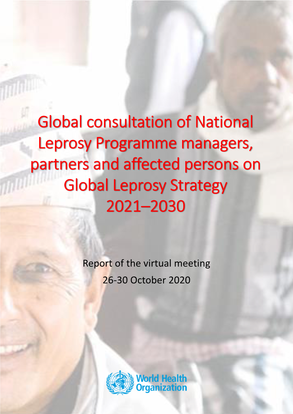 3. Global Leprosy Strategy 2021–2030