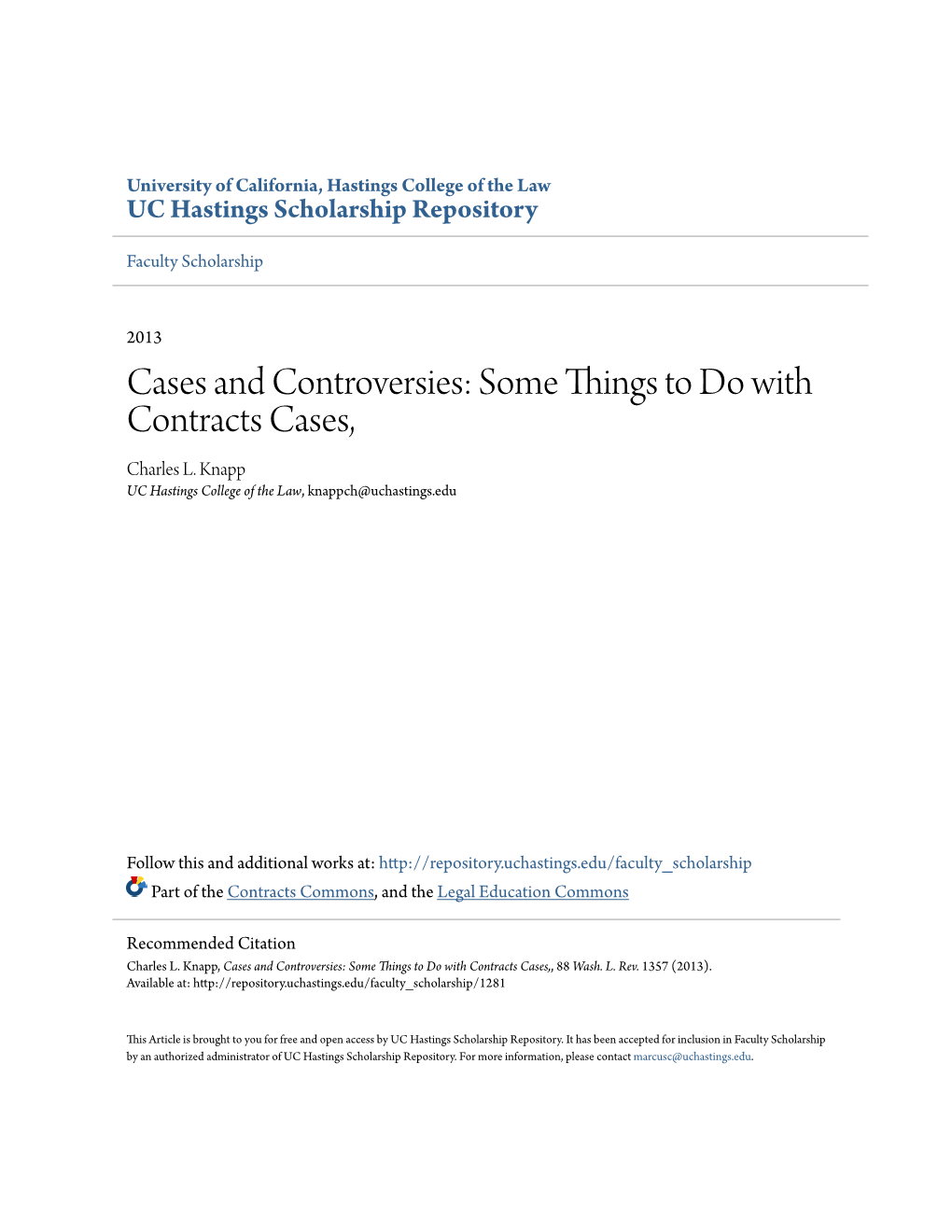 Cases and Controversies: Some Things to Do with Contracts Cases, Charles L