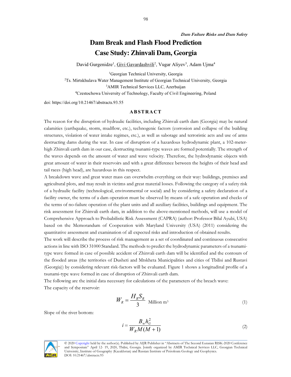 Dam Break and Flash Flood Prediction Case Study: Zhinvali Dam, Georgia