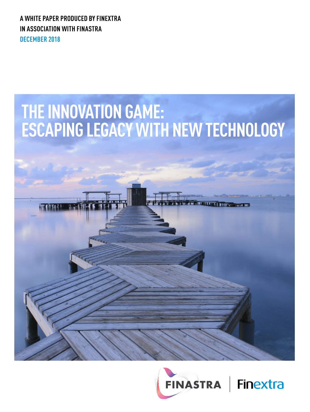 ESCAPING LEGACY with NEW TECHNOLOGY 01 Foreword