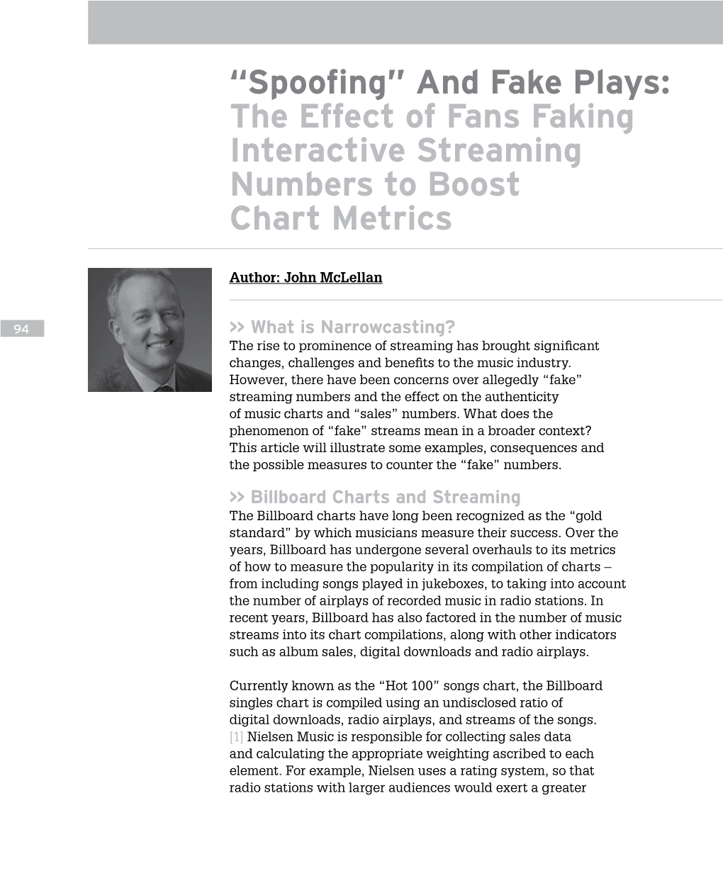 “Spoofing” and Fake Plays: the Effect of Fans Faking Interactive Streaming Numbers to Boost Chart Metrics