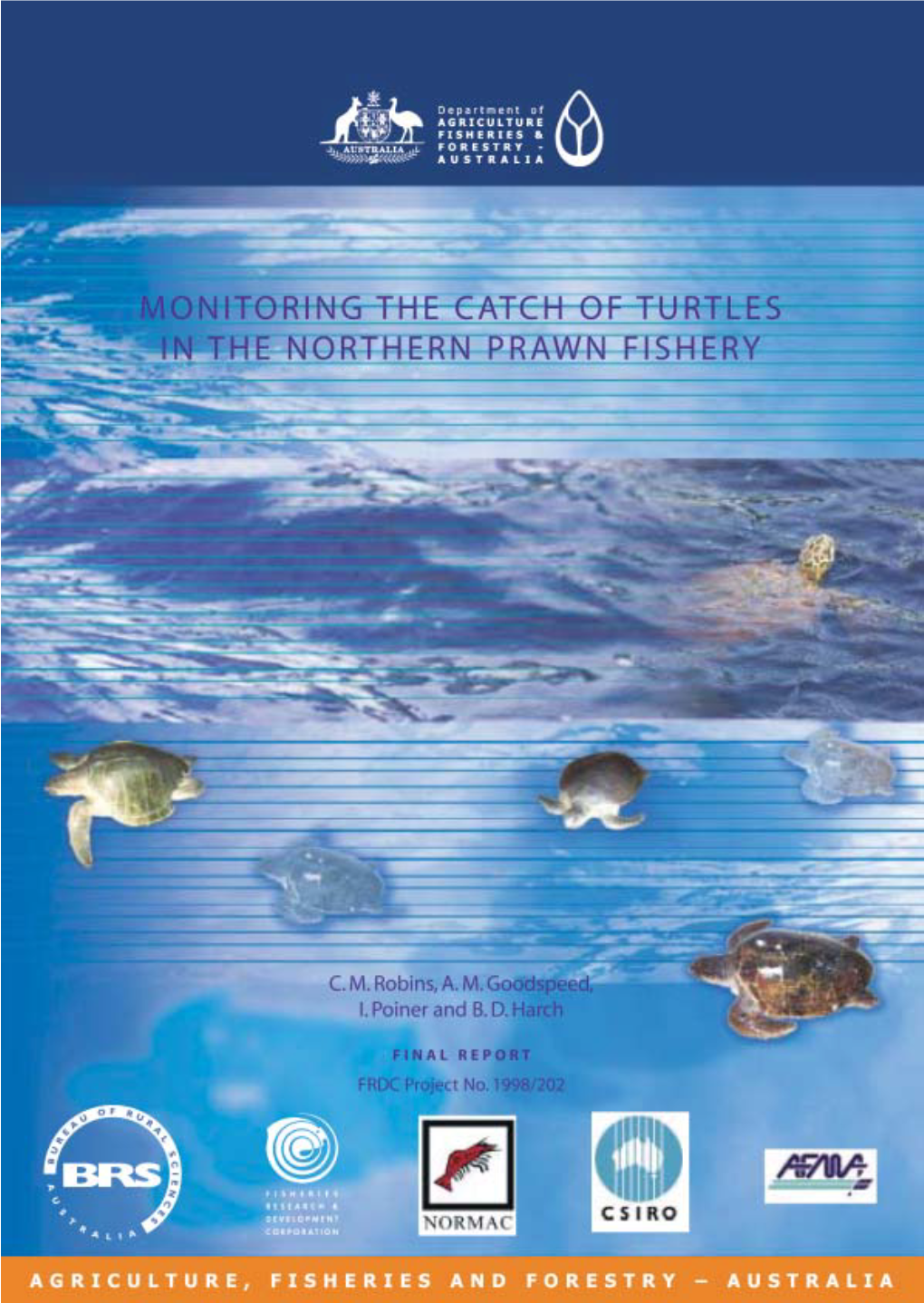 Monitoring the Catch of Turtles in the Northern Prawn Fishery