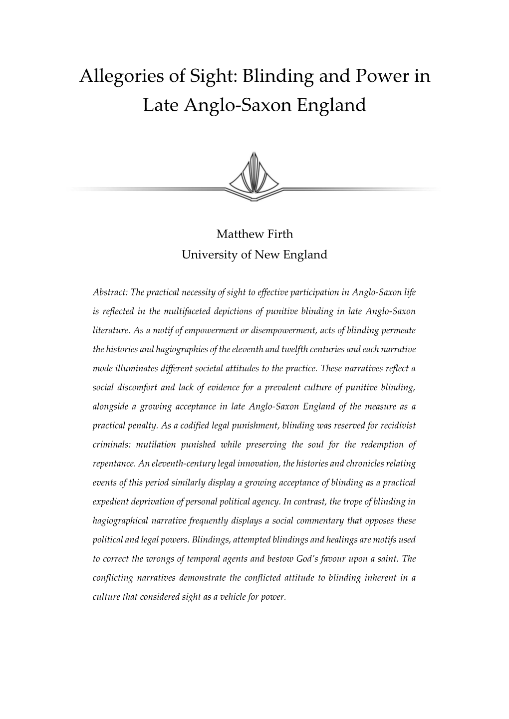 Allegories of Sight: Blinding and Power in Late Anglo-Saxon England