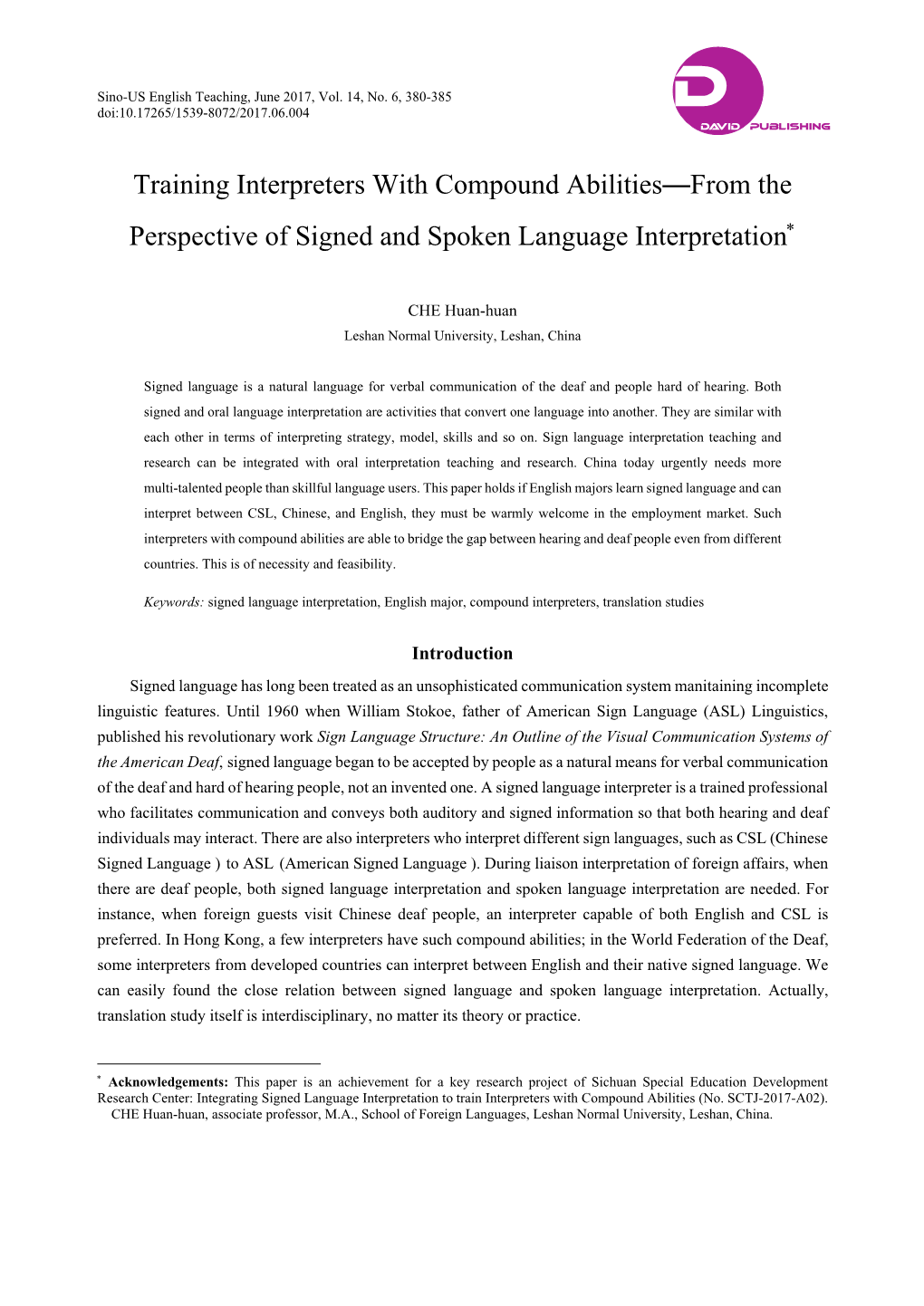 Training Interpreters with Compound Abilities—From the Perspective of Signed and Spoken Language Interpretation∗