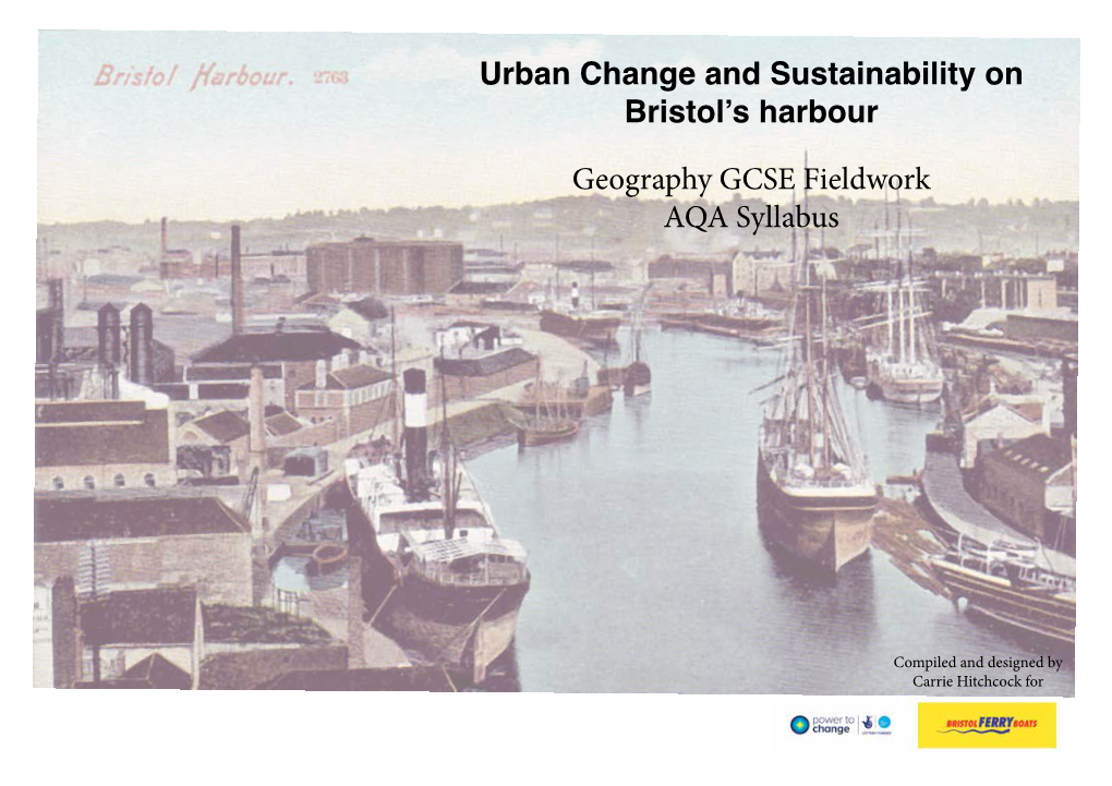 Urban Change and Sustainability on Bristol's Harbour Geography GCSE