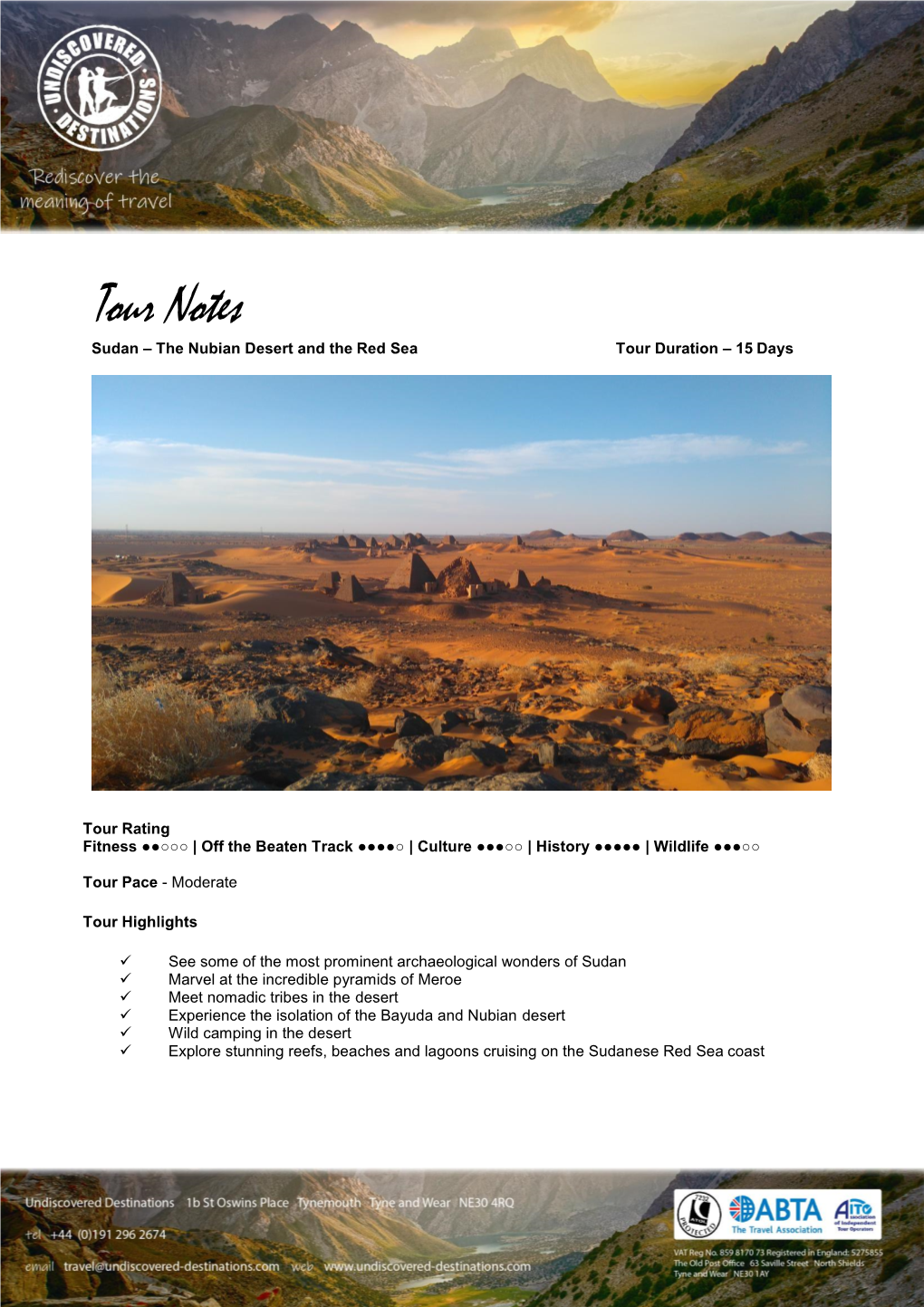 Tour Notes Sudan – the Nubian Desert and the Red Sea Tour Duration – 15 Days