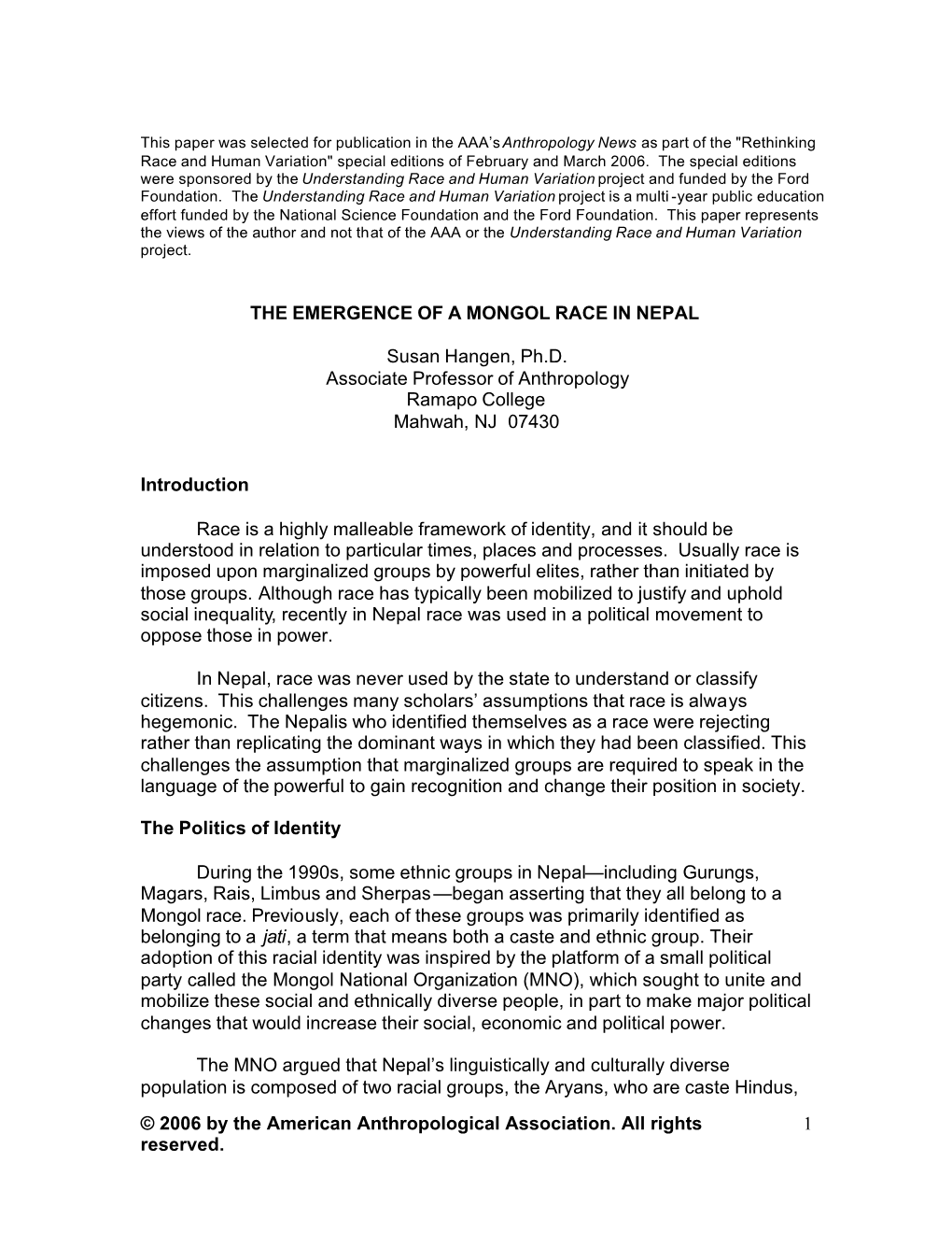 2006 by the American Anthropological Association. All Rights Reserved. 1 the EMERGENCE of a MONGOL RACE in NEPAL Susan Hange